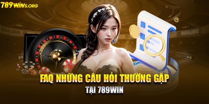 Giải đáp các thắc mắc thường gặp tại 789win