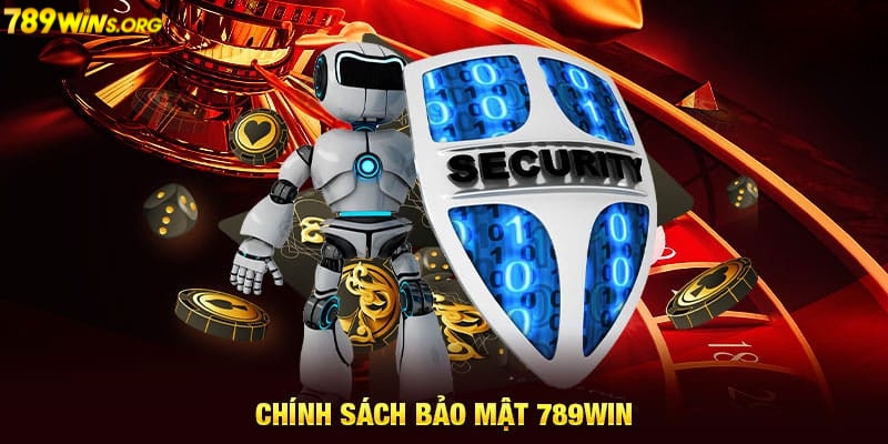 Khuyến nghị thành viên tuân thủ chính sách bảo mật 789win